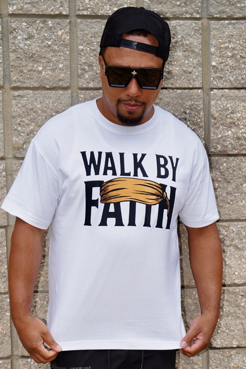 WALK BY FAITH T SHIRT