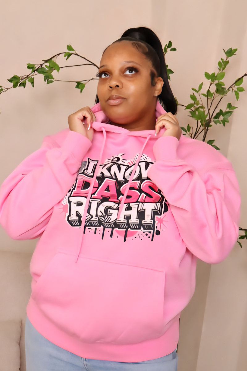 SIGNATURE I KNOW DASS RIGHT  PINK HOODIE