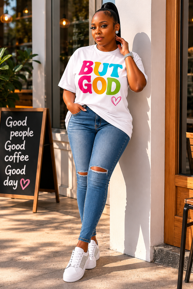 BUT GOD LOVED ME FIRST TEE