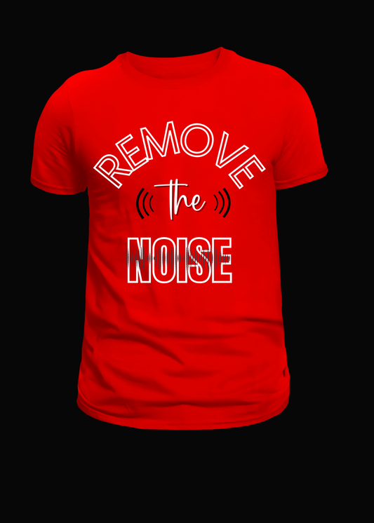 REMOVE THE NOISE