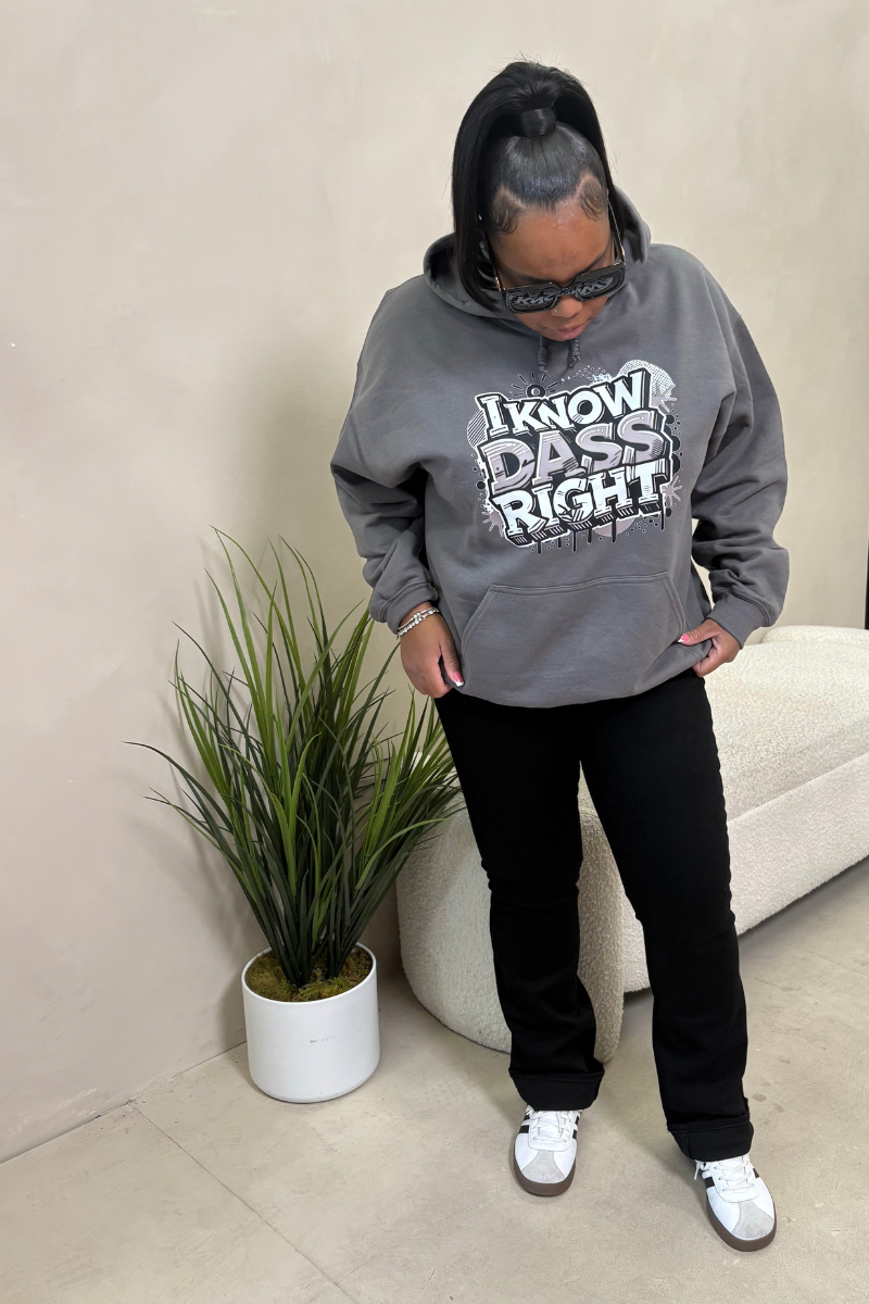 SIGNATURE GREY I KNOW DASS RIGHT HOODIE